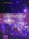 Gravitational Waves, Volume 1: Theory and Experiments