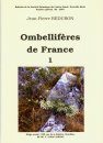 Ombellifères de France, Tome 1 [Umbelliferae of France, Volume 1]