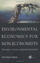 Environmental Economics for Non-Economists