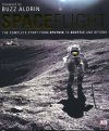 Spaceflight: The Complete Story from Sputnik to Shuttle and Beyond