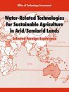 Water-Related Technologies for Sustainable Agriculture in Arid/Semiarid Lands