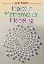 Topics in Mathematical Modeling