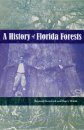 A History of Florida Forests