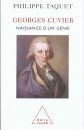 Georges Cuvier: Naissance d'un Genie