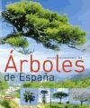 Atlas Ilustrado de Árboles de España [Illustrated Atlas of the Trees of Spain]
