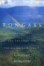Tongass: Pulp Politics and the Fight for the Alaska Rain Forest