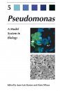 Pseudomonas, Volume 5: A Model System in Biology