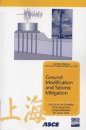 Ground Modification and Seismic Mitigation