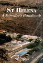 St Helena: A Traveller's Handbook