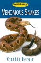 Wild Guide: Venomous Snakes