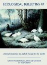 Animal Responses to Global Change in the North