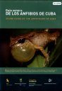 Sound Guide of the Amphibians of Cuba / Guía Sonora de los Anfibios de Cuba