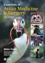 Essentials of Avian Medicine & Surgery