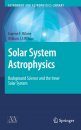 Solar System Astrophysics (2-Volume Set)