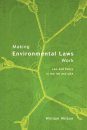 Making Environmental Laws Work