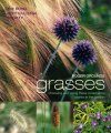 Grasses: Choosing and using these ornamental plants in the garden