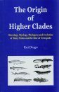 The Origin of Higher Clades