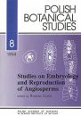 Studies on Embryology and Reproduction of Angiosperms
