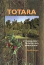 Totara: Establishment, growth, and management