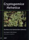 Cryptogamica Helvetica, Volume 21: Die Moose des Kantons Bern (Schweiz) [The Mosses of Berne (Switzerland)]