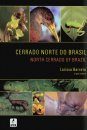 North Cerrado of Brazil / Cerrado Norte do Brasil