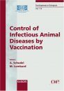 Control of Infectious Animal Diseases by Vaccination