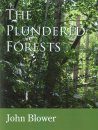 The Plundered Forests