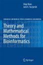 Theory and Mathematical Methods in Bioinformatics