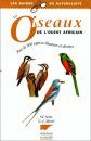Guide des Oiseaux de l'Ouest Africain