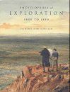The Encyclopedia of Exploration, Volume 2: From 1800 to 1850