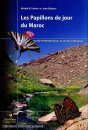 Les Papillons de Jour du Maroc: Un Guide d'Identification et de Bioindication [Butterflies of Morocco: Identification and Bioindication Guide]