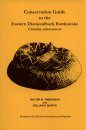 Conservation Guide to the Eastern Diamondback Rattlesnake Crotalus adamanteus