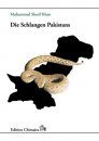 Die Schlangen Pakistans