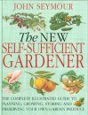 The New Self-Sufficient Gardener