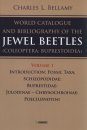 A World Catalogue and Bibliography of the Jewel Beetles (Coleoptera: Buprestoidea), Volume 1