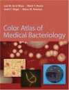 Colour Atlas of Medical Bacteriology