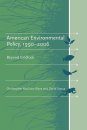 American Environmental Policy 1990-2006