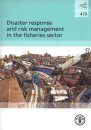 Disaster Response and Risk Management in the Fisheries Sector