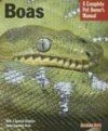 Boas: A Complete Pet Owner's Manual