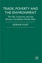 Trade, Poverty and the Environment