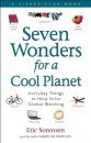 Seven Wonders for a Cool Planet