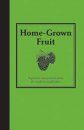Home-grown Fruit