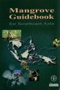 Mangrove Guidebook for Southeast Asia