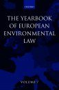 The Yearbook of European Environmental Law, Volume 7