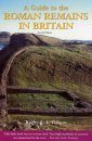 Constable Guides: A Guide to Roman Remains in Britain