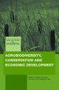 Agrobiodiversity, Conservation and Economic Development