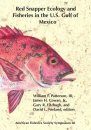 Red Snapper Ecology and Fisheries in the U.S. Gulf of Mexico