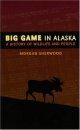 Big Game in Alaska