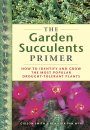 The Garden Succulents Primer