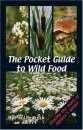The Pocket Guide to Wild Food
